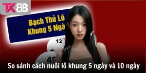 so sanh cach nuoi lo khung 5 ngay va 10 ngay